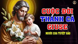 CUỘC ĐỜI THÁNH GIUSE  (Phần Cuối) | Thánh Nhân Qua Đời AN LÀNH Trong Vòng Tay Chúa Giêsu Và Mẹ Maria