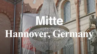 Walking tour in Hannover, Germany from Hanover-Mitte to Mitte #germanytourism  #hannover