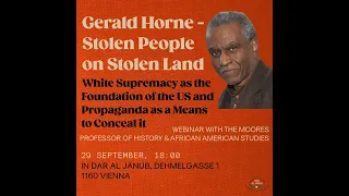 Dar al Janub Webinar with Professor Gerald Horne - Stolen People, On Stolen Land