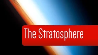 What is the stratosphere? - Crash Course #2