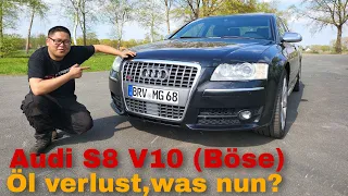 Audi S8 V10 Öl verlust. Monster Auto mit Wertsteigerung Potenzial.