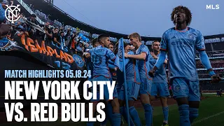 Match Highlights | New York City FC 2-1 New York Red Bulls | May 18, 2024