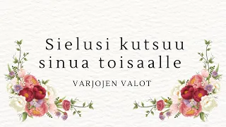 Sielusi kutsuu sinua toisaalle 💛 Ajaton tulkinta