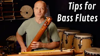 Tips for Playing Bass Flutes (NAF)