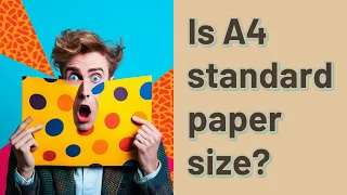 Is A4 standard paper size?