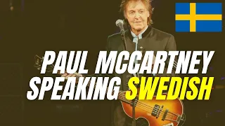 Paul McCartney speaking Swedish (Compilation)