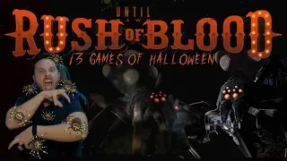 13 Games of HALLOWEEN: Until Dawn Rush of Blood SPIDERS, SCARES, and EVIL ENDING!
