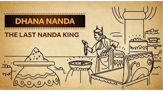 Dhana Nanda - The Last Nanda King