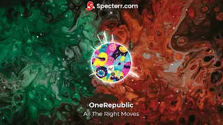 OneRepublic - All The Right Moves (Bootleg)