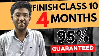 How To Complete Class 10th in 4 Months | Best Strategy To Score 95% In Boards
