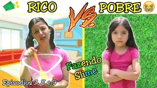 RICO VS POBRE FAZENDO AMOEBA / SLIME  ( Parte 7, 8 e 9 ) SLIME SLIME !!