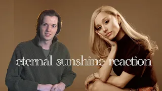 Ariana Grande- eternal sunshine- Album Reaction