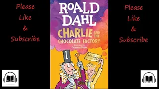 Charlie and the chocolate factory by Roald Dahl audiobook