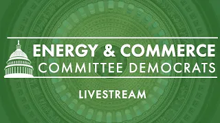 Markup of Nine Bills: Subcommittee on Energy, Climate, and Grid Security