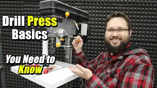 Drill Press Basics You Need to Know