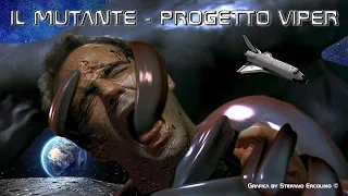 IL MUTANTE - PROGETTO V.I.P.E.R. (2002) Film Completo