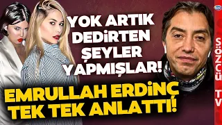 Nihal Candan ve Bahar Candan Öyle Şeyler Yapmış ki... Emrullah Erdinç Her Şeyi Anlattı!