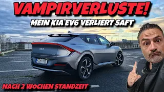 Mein Kia EV6 verliert Saft! Vampirverluste nach 2 Wochen Standzeit. Ist das Normal?