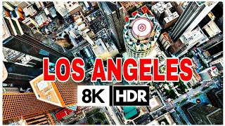 Los Angeles, California in 8K ULTRA HD - The City of Angels (60 FPS) 🇺🇸 Los Angeles Skycrapers 2021