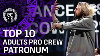 PATRONUM ✪ TOP10 ✪ ADULTS PRO CREW ✪ RDC22 Project818 Russian Dance Festival, Moscow 2022 ✪
