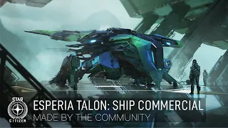 STAR CITIZEN | ESPERIA TALON: SHIP COMMERCIAL | Made by the Community