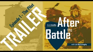 After the Battle , Pilot Trailer