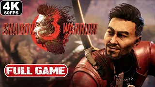 SHADOW WARRIOR 3 Gameplay Walkthrough FULL GAME [4K 60FPS] - No Commentary