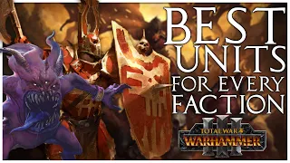 The Best Unit for Every Faction in Total War Warhammer 3