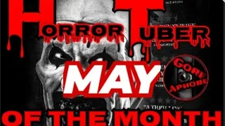 "ANNOUNCEMENT" for the new Horror Tuber of the month (for May 2024)