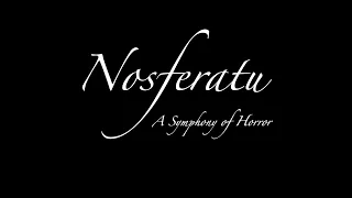 Nosferatu (1922) Music 2020 - Act. 1
