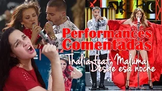 Performances Comentadas | Desde esa Noche Thalía feat. Maluma