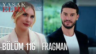 Yasak Elma 116. Bölüm Fragmanı