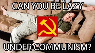 What About Lazy People? Communist Q&A Episode 5