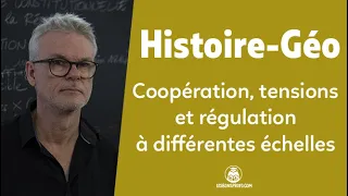 Coopérations et tensions aux échelles mondiale, régionale et locale - HG - Tle - Les Bons Profs