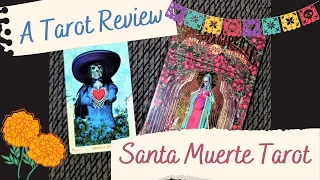 Santa Muerte Tarot Deck Review