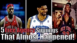 5 CRAZY Free Agency Signings That ALMOST Happened!