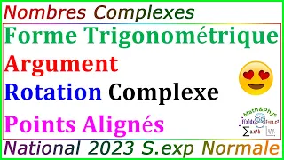 Les Nombres Complexes - Géométrie Complexe - Examen National 2023 S.exp