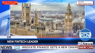 KCN New person to guide U.K. ’s fintech through Brexit