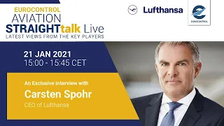 Aviation StraightTalk Live with Lufthansa CEO, Carsten Spohr