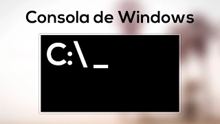 Como utilizar la Consola de Windows (Comandos básicos CMD)