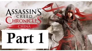 Assassin's Creed Chronicles China Playthrough Part 1 PS4 Gameplay Giveaway