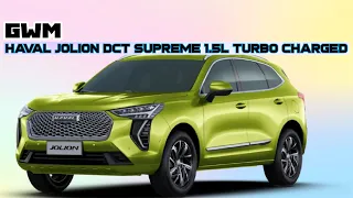 HAVAL JOLION DCT SUPREME 1.5L TURBO CHARGED | Gary Lumantam