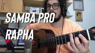 Samba pro Rapha - Yamandu Costa [Daniel Silva]