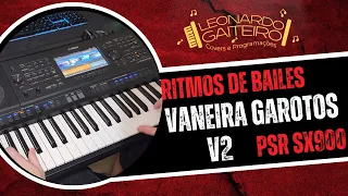 🎼 Seleção de VANEIRAS DO SUL | 🎹 RITMO VANEIRA GAROTOS | 🎧 PSR SX900 #ritmosdosul #vaneira #sx900
