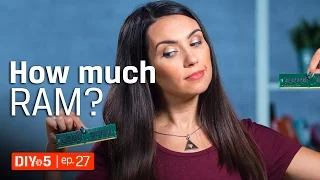 Memory Amount - How Much RAM Do You Need? 💻 DIY in 5 ep 27