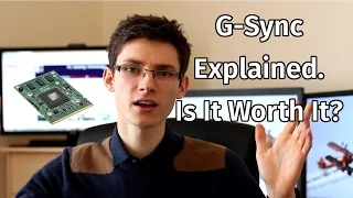 G Sync Explained - Is It Worth It?