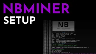 NBMiner Configuration and Setup | nbminer 30.0 and up