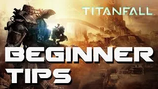 Titanfall - Hardpoint Destruction and Beginner Tips!