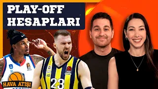 Fenerbahçe Beko'nun Muhtemel Rakipleri, İnatçı Anadolu Efes | Hava Atışı