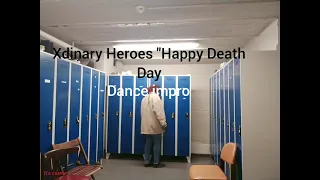 Xdinary Heroes "Happy Death Day (dance impro)